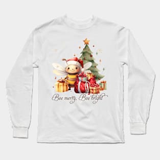 Funny Christmas Bee Quote Long Sleeve T-Shirt